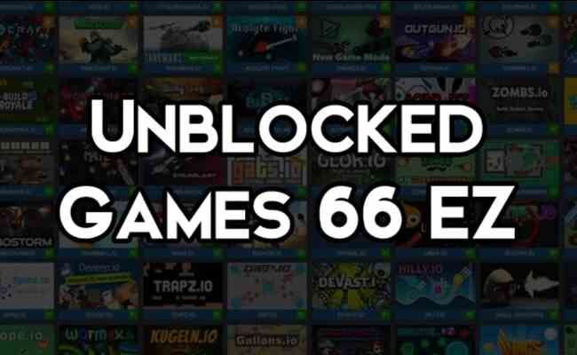 Best Unblocked Games 66 Ez 2023 How To Play Unblocked Games 66 Ez?